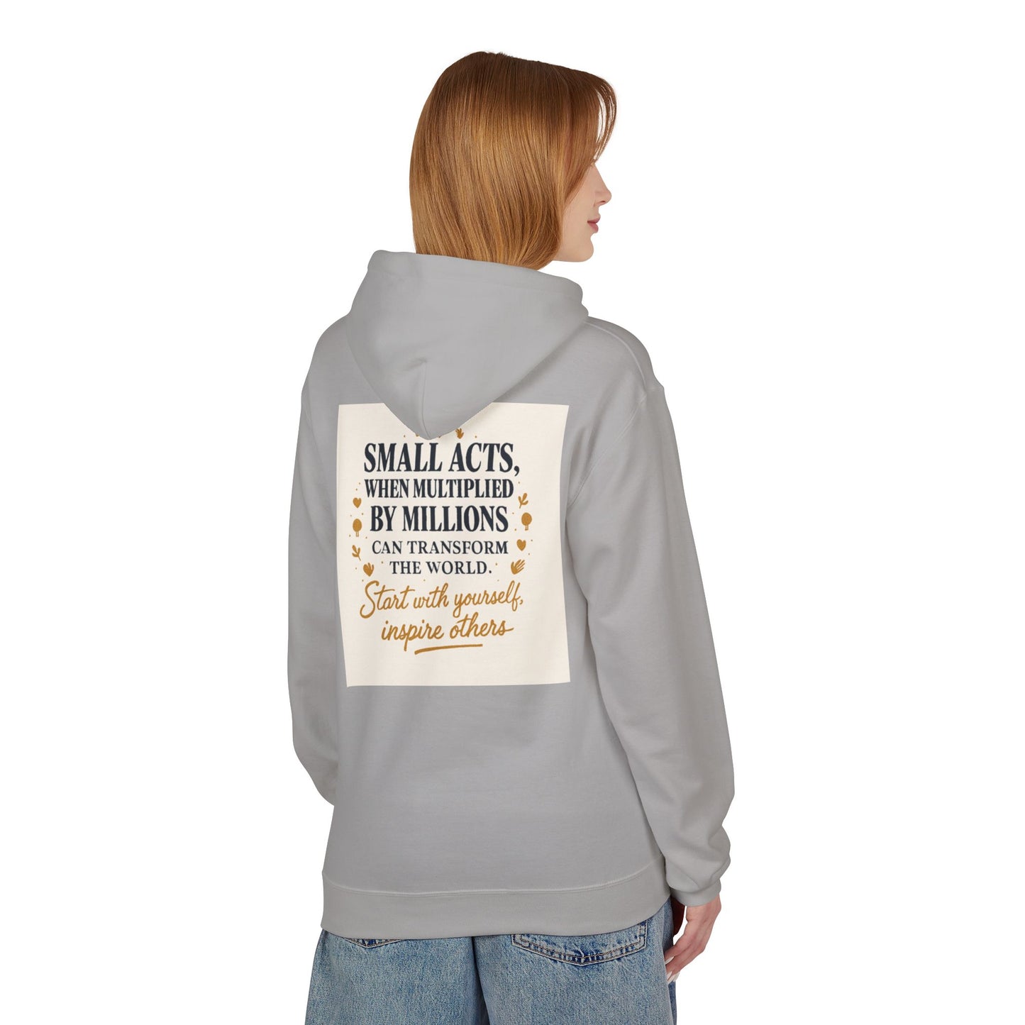 Inspiring Quote Hoodie for Positive Change
