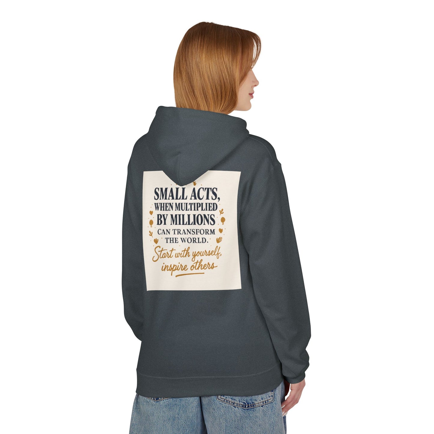 Inspiring Quote Hoodie for Positive Change