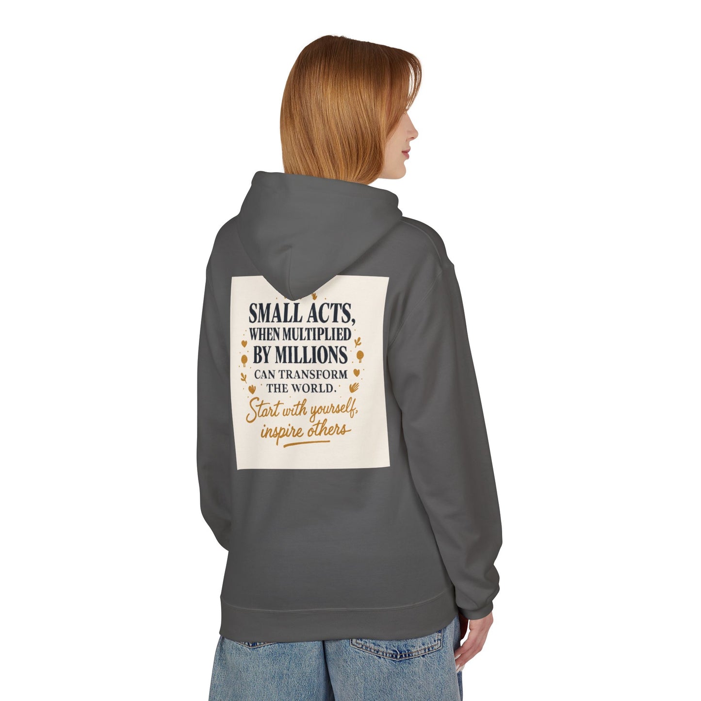 Inspiring Quote Hoodie for Positive Change