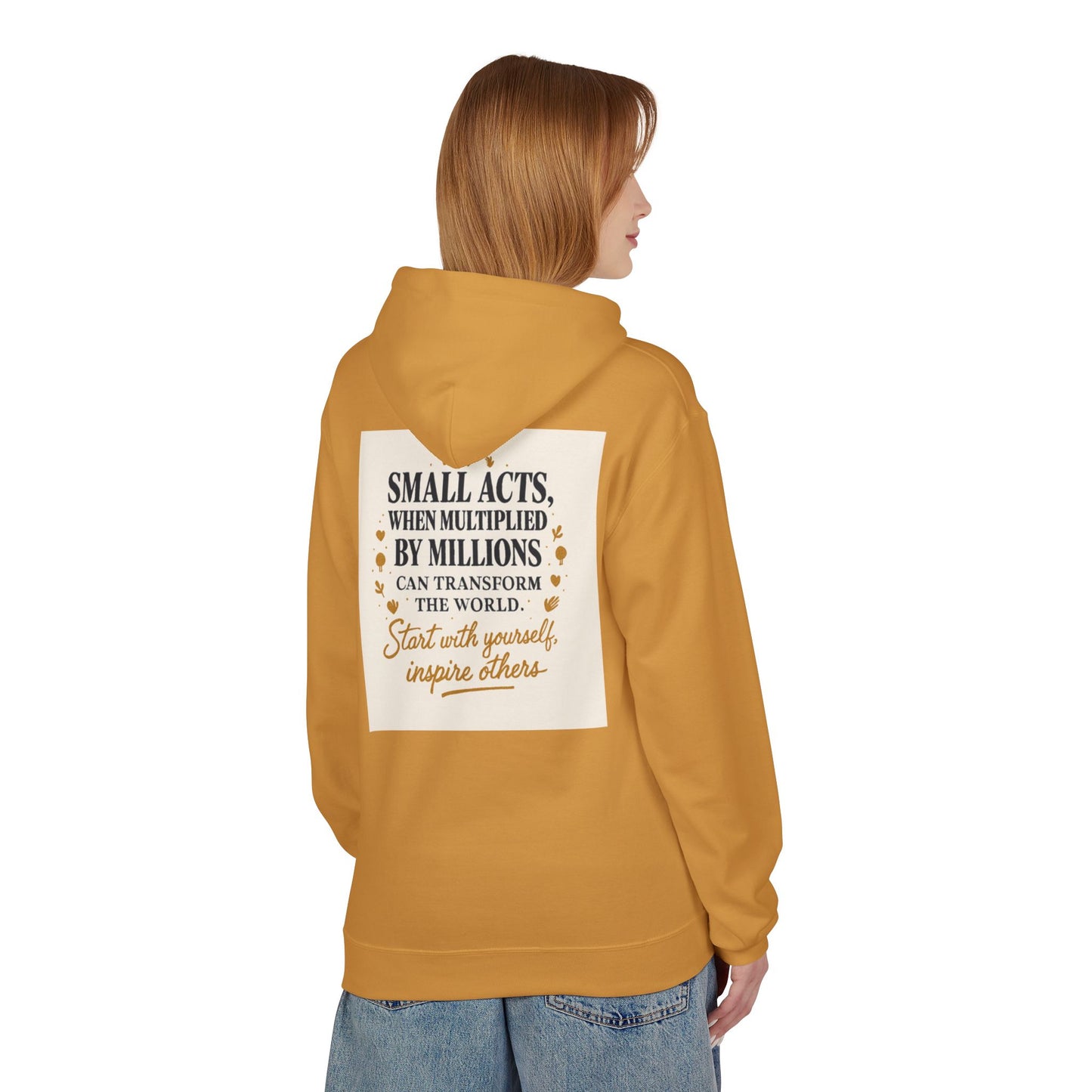Inspiring Quote Hoodie for Positive Change