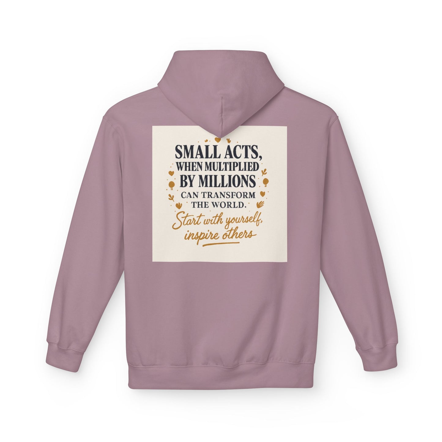 Inspiring Quote Hoodie for Positive Change
