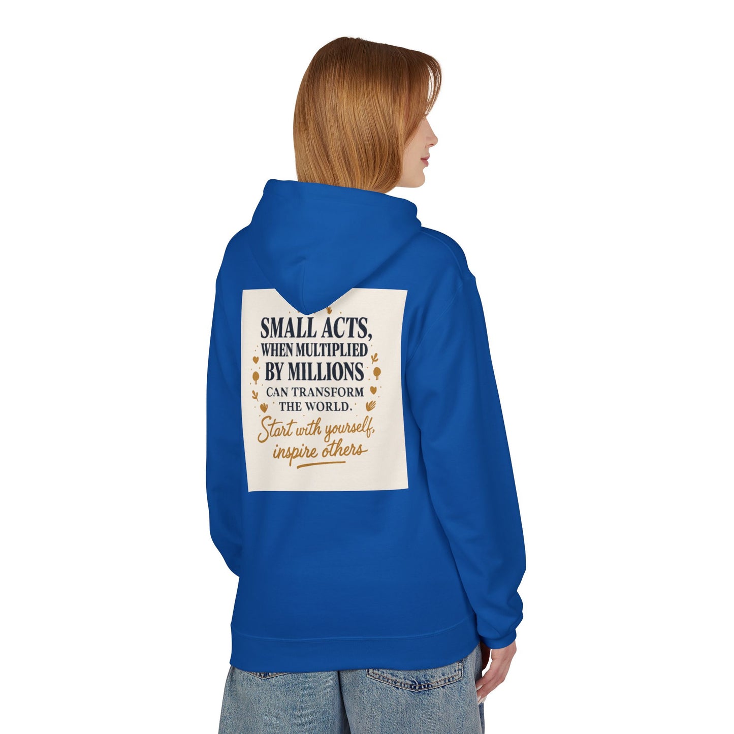 Inspiring Quote Hoodie for Positive Change